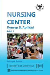 Nursing Center Konsep dan Aplikasi