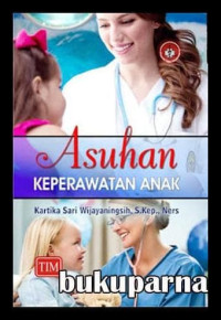 Asuhan keperawatan Anak