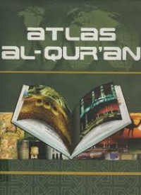 Atlas Al-qur'an  Jejak Rassulullah SAW