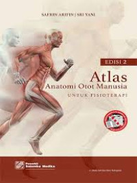 Atlas Anatomi Otot Manusia untuk Fisioterapi