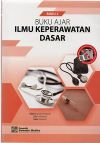 Buku Ajar Ilmu Keperawatan Dasar  Buku 2