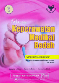 Buku Ajar keperawatan Medikal Bedah Gangguan Kardiovaskular Diagnosis Keperawatan Nanda Pilihan , NIC & NOC