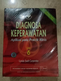 Diagnosa Keperawatan Aplikasi Pada Praktik Klinis