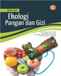 Buku Ajar Ekologi Pangan dan Gizi