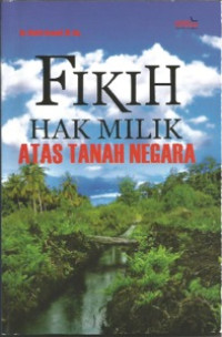 Fikih Hak Milik Atas Tanah Negara