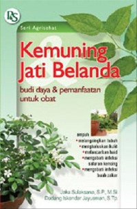 Kemuning Jati Belanda Budi Daya & pemanfaatan Untuk Obat