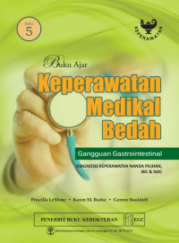 Buku Ajar Keperawatan Medikal Bedah Gangguan Gastrointestinal Diagnosis keperawatan Nanda Pilihan, NIC & NOC