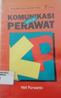 komunikasi Untuk Perawatan