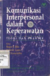 Komunikasi Interpersonal dalam Keperawatan