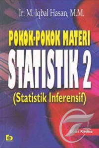 Pokok-pokok Materi Statistik 2 (Statistik Inferensif )