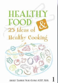 Healthy Food 25 Ideas of Healthy Cooking