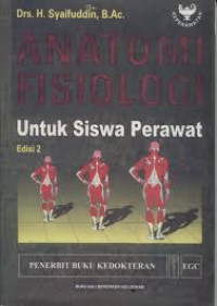 Anatomi Fisiologi untuk Siswa Perawat