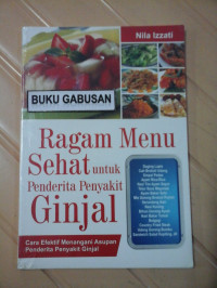 Ragam Menu Sehat Untuk Penderita Penyakit Ginjal