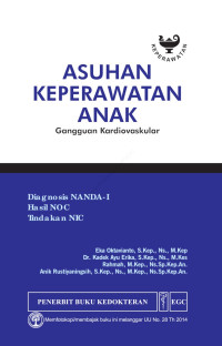 Asuhan Keperawatan Anak Kardiovaskular Diagnosis NANDA -1 Hasil NOC Tindakan NIC