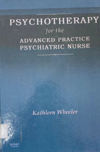 Psychotherapy for the Advanced Practice Psychiaric Nurse