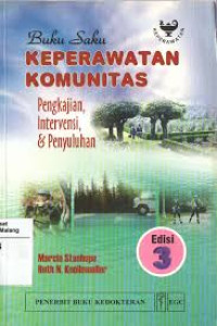 Buku saku Keperawatan Komunitas Pengkajian , Intervensi & Penyuluhan