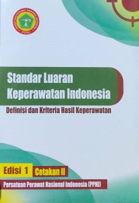 Standar Luaran keperawatan Indonesia