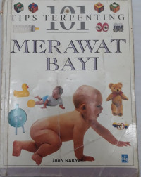 101 Tips terpenting Merawat Bayi