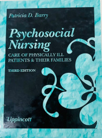 Psychosocial Nursing Care of Physically ILL Patients & Their Families