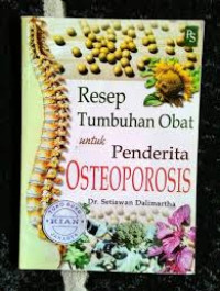 Resep Tumbuhan Obat Untuk Penderita Osteoporosis