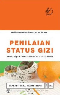 Penilaian Status Gizi dilengkapi Proses Asuhan Gizi Terstandar