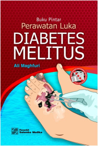 Buku Pintar perawatan Luka Diabetes Melitus