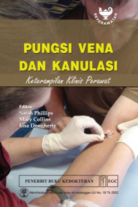 Pungsi Vena dan Kanulasi Keterampilan Klinis Perawat