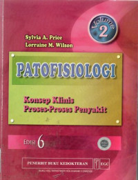 Patofisiologi : Konsep kliis Proses -proses Penyakit Volume 2