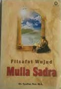 Filsafat Wujud Mulla Sadra